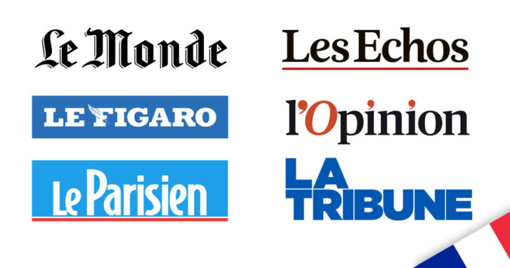 neue französische Medien / Quellen verfügbar: Le Monde, Les Echos, Le Figaro, L'opinion, la Tribune, le Parisien